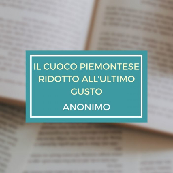 copertina del libro Il cuoco piemontese ridotto all'ultimo gusto