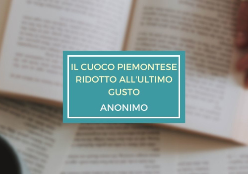 copertina del libro Il cuoco piemontese ridotto all'ultimo gusto